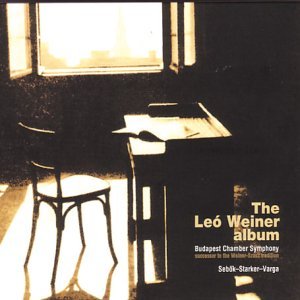 Leo Weiner Album - L. Weiner - Musik - BUDAPEST MUSIC CENTER - 0731406832321 - 22. august 2002