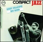 Cover for Gillespie Dizzy · Big Band Years (CD) (2003)