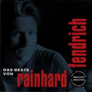 Cover for Rainhard Fendrich · Das Beste Von Rainhard Fendric (CD) (2007)