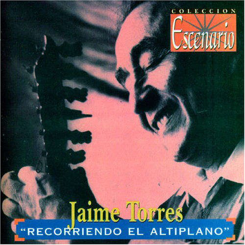 Cover for Jaime Torres · Recorriendo El Altiplano (CD) (1997)