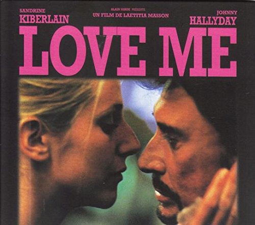 Cover for Love Me (edition Numerotee Et Limitee) · Sandrine Kibrlain - Johnny Hallyday (CD)