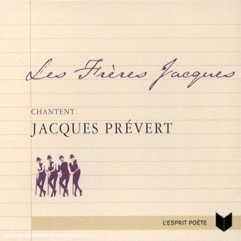 Chantent Jacques Prevert - Les Freres Jacques - Musique - UNIVERSAL - 0731458664321 - 27 octobre 2017