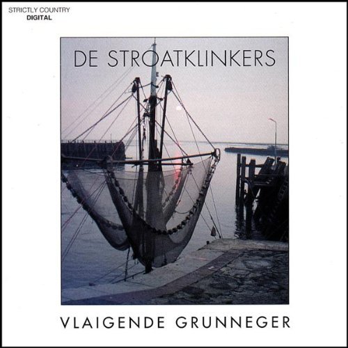 Cover for Stroatklinkers · Vlaigende Grunniger (CD) (2007)