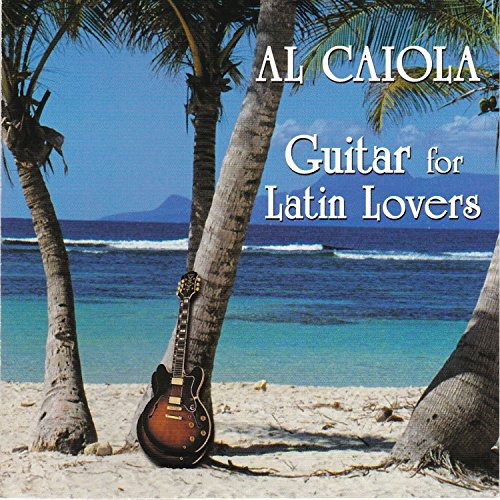 Cover for Al Caiola · Guitar for Latin Lovers (CD) (2001)