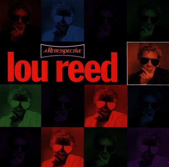 Cover for Lou Reed · Retrospective (CD)