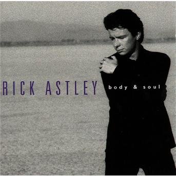 Body & Soul - Rick Astley - Musik - Sony - 0743211563321 - 