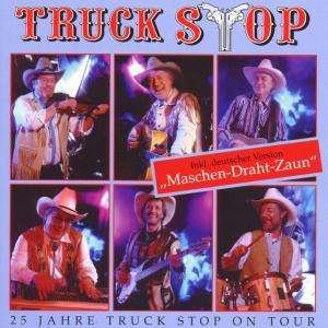 Cover for Truck Stop · 25 Jahre Truck Stop (CD) (2005)