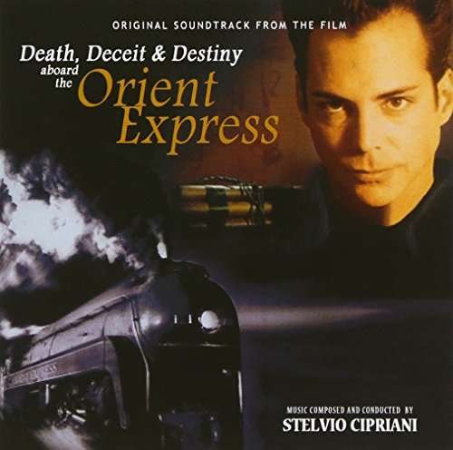 Cover for Stelvio Cipriani · Death Deceit &amp; Destiny Aboard the Orient Express (CD) [Limited edition] (2017)