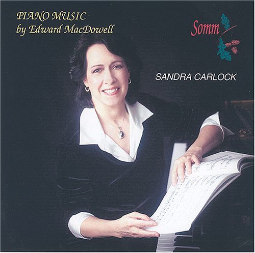 Piano Music - Macdowell / Carlock - Musikk - SOMM - 0748871304321 - 28. juni 2005