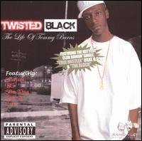 Cover for Twisted Black · Life of Tommy Burns (CD) (2005)