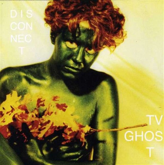Cover for Tv Ghost · Disconnect (CD) (2014)