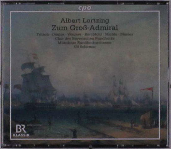 Cover for Lortzing · Der Gross - Admiral (CD) (2022)