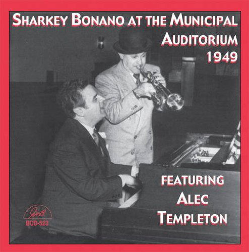 Cover for Sharkey Bonano · At The Municipal Auditorium 1949 - Featuring Alec (CD) (2014)