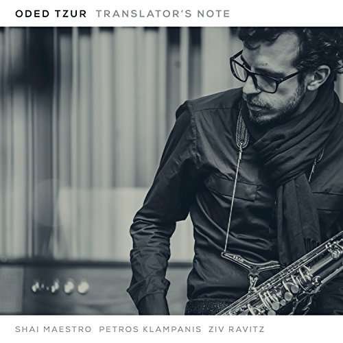 Cover for Oded Tzur · Translator's Note (CD) (2024)