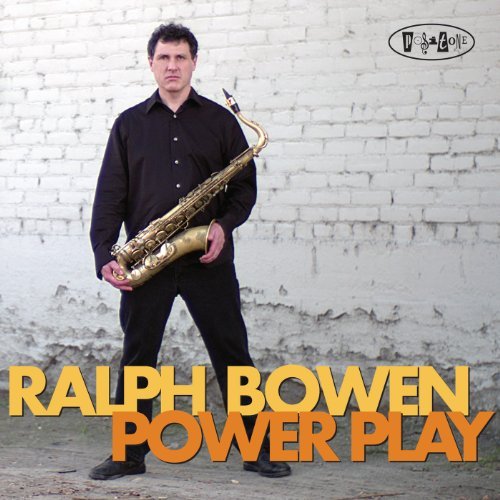 Cover for Ralph Bowen · Power Play (CD) (2023)