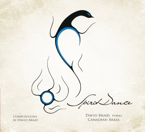 Canadian Brass and Braid · Spirit Dance (CD) (2010)