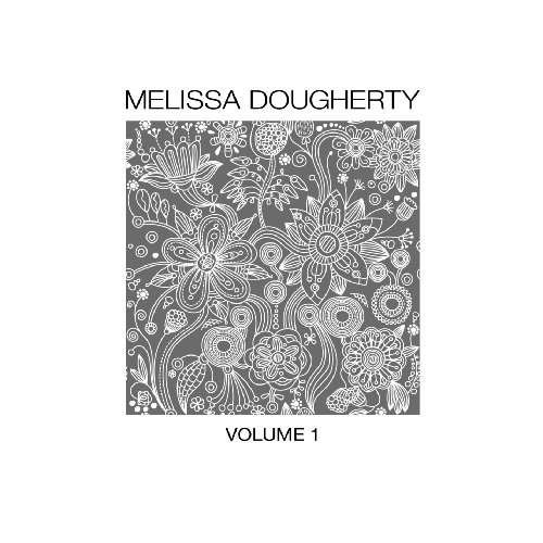 Cover for Melissa Dougherty · Vol.1 (CD) (2010)