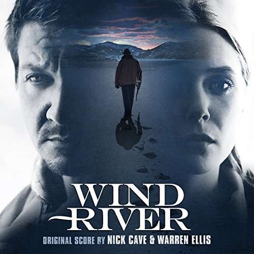 Wind River - Nick Cave & Warren Ellis - Music - SOUNDTRACK/SCORE - 0780163508321 - September 8, 2017