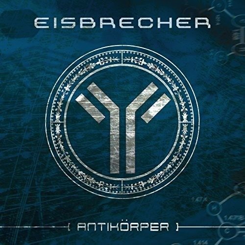 Antikorper - Eisbrecher - Muziek - INDUSTRIAL - 0782388112321 - 18 mei 2018