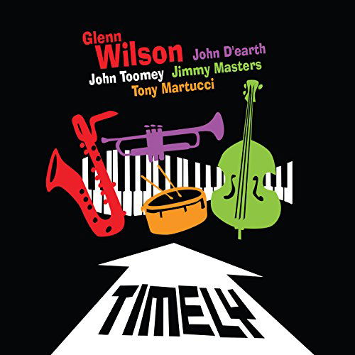 Cover for Glenn Wilson · Timely (CD) (2015)