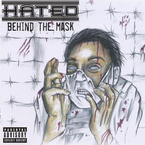 Behind the Mask - Hated - Music -  - 0786851214321 - July 31, 2007