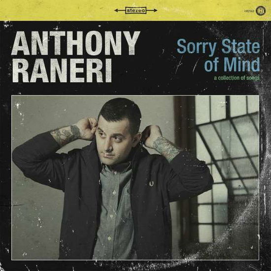 Cover for Anthony Raneri · Sorry State of Mind (CD) (2015)