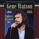 18 Greatest Hits - Gene Watson - Musique - GUSTO - 0792014603321 - 16 novembre 1999