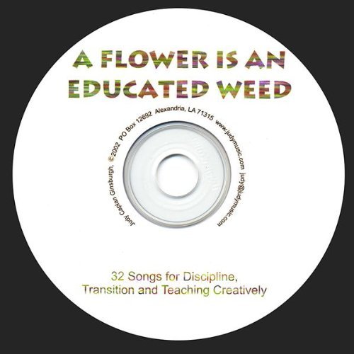 Cover for Judy Caplan Ginsburgh · Flower is an Educated Weed (CD) (2003)
