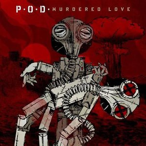 Cover for P.o.d. · Murdered Love (CD)