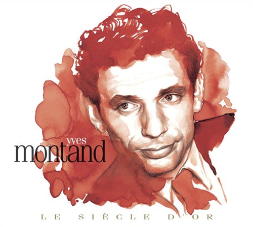 Cover for Yves Montand · Yves Montand - Le Siecle D Or - Yves Montand (CD) (2022)