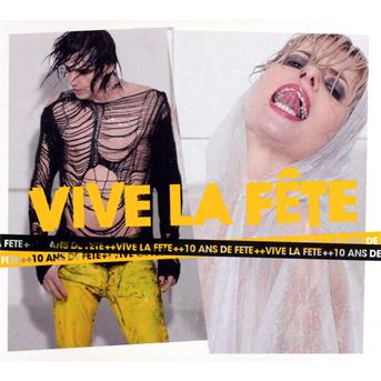 Cover for Vive La Fete · 10 Ans De Fete (CD) [Digipak] (2009)