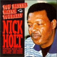 Cover for Nick Holt · You Better Watch Yourself (CD) (2009)