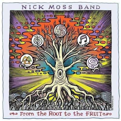 From The Root To The Fruit - Nick -Band- Moss - Music - BLUE BELLA - 0800595102321 - May 26, 2016