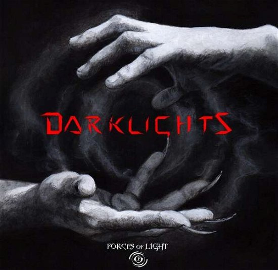 Cover for Forces Of Light · Darklights (CD) (2017)
