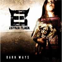 Cover for Esther Black · Dark Ways (CD) (2018)