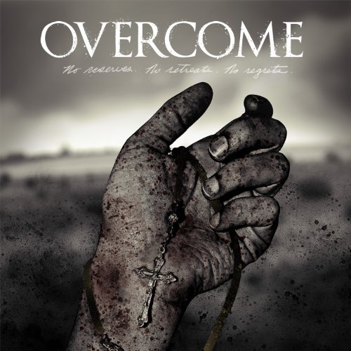Cover for Overcome · No Reserves. No Retreats. No Regrets. (CD) (2013)