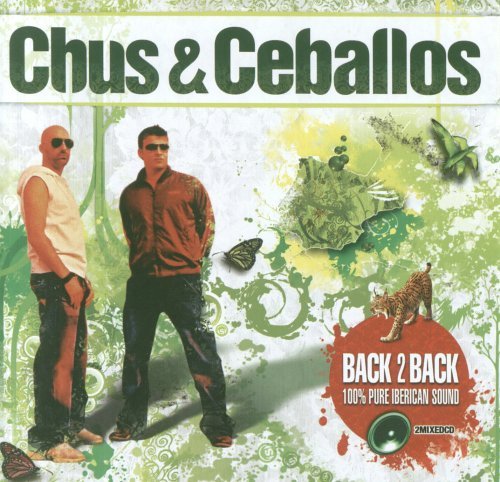 Cover for Chus &amp; Ceballos · Back 2 Back (CD) (2006)