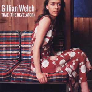 Cover for Gillian Welch · Time (The Revelator) (CD) (2009)