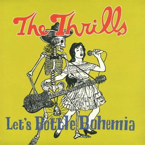 Cover for Thrills · Lets Bottle Bohemia (LP) (2023)