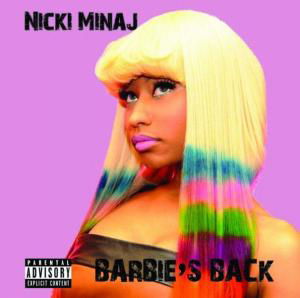 Barbie's Back - Nicki Minaj - Música - GROIN - 0807297173321 - 24 de março de 2011