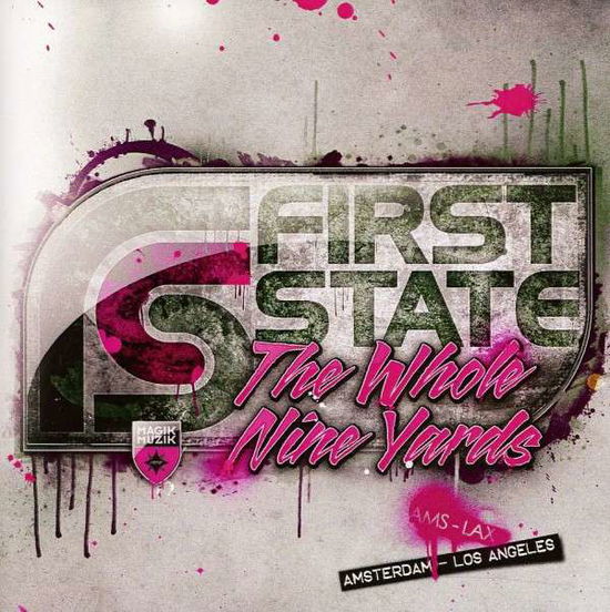 Cover for First State · Whole Nine Yards (CD) (2011)