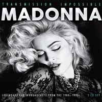 Transmission Impossible - Madonna - Musikk - EAT TO THE BEAT - 0823564697321 - 5. mai 2017