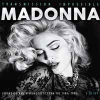 Transmission Impossible - Madonna - Musik - EAT TO THE BEAT - 0823564697321 - 5. maj 2017