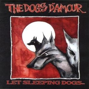 Cover for Dogs Damour · Let Sleeping Dogs (CD) (2013)