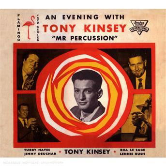 Cover for Tony Kinsey · An Evening With Tony Kinsey Mr Percussion (CD) (2014)