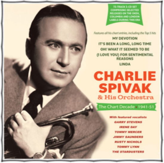 The Chart Decade 1941-51 - Charlie Spivak & His Orchestra - Musique - ACROBAT - 0824046912321 - 5 août 2022