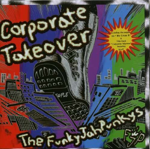 Corporate Takeover - Funky Jah Punkys - Music - WEST COAST MAFFIA - 0824339205321 - October 13, 2009