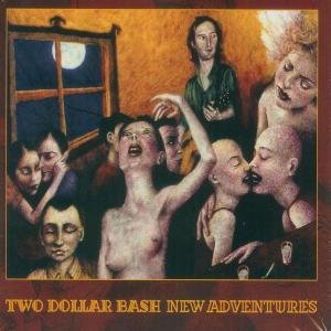 Cover for Two Dollar Bash · New Adventures (CD) (2012)