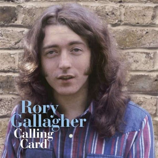 Calling Card - Rory Gallagher - Muziek - BUDDHA - 0826992019321 - 17 mei 2017