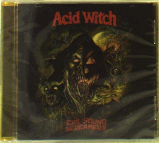 Cover for Acid Witch · Evil Sound Screamers (CD) (2018)